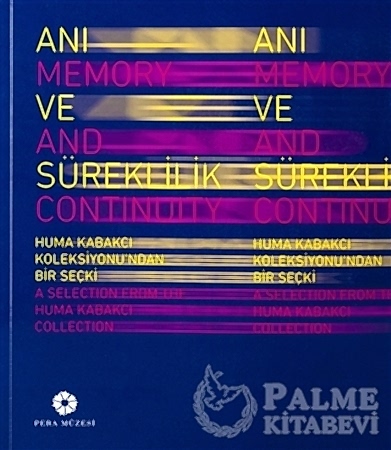 Resim Anı ve Süreklilik - Memory and Continuity
