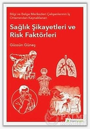 Resim Sağlık Şikayetleri ve Risk Faktörleri