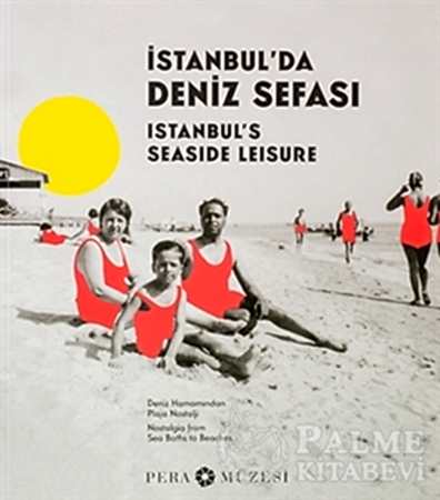 Resim İstanbul’da Deniz Sefası - Istanbul's Seaside Leisure