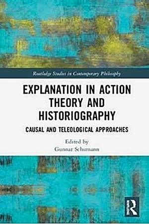 Resim Explanation in Action Theory and Historiography