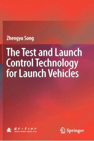 Resim The Test and Launch Control Technology for Launch Vehicles