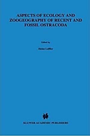 Resim Aspects of Ecology and Zoogeography of Recent and Fossil Ostracoda