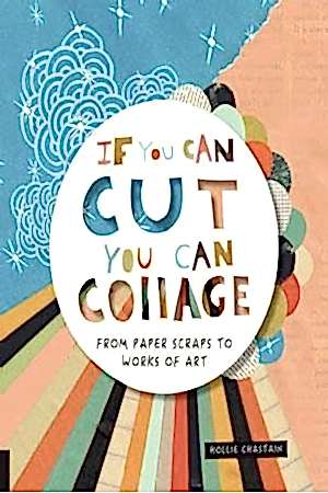 Resim If You Can Cut You Can Collage