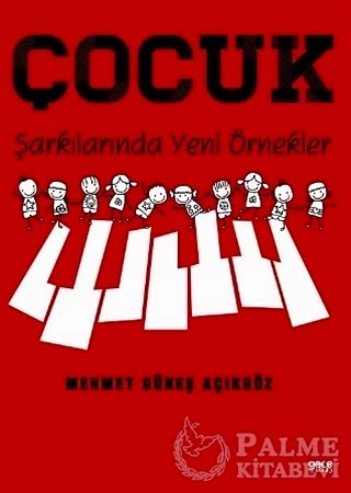 Resim Çocuk Şarkılarında Yeni Örnekler