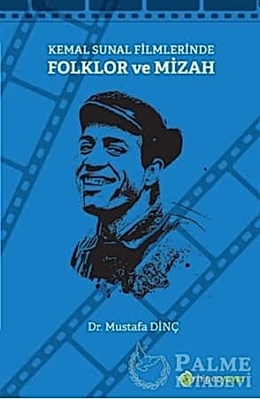 Resim Kemal Sunal Filmlerinde Folklor ve Mizah