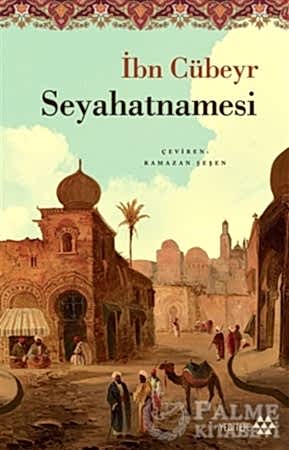 Resim İbn Cübeyr Seyahatnamesi