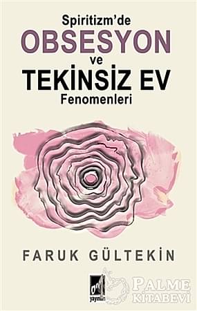 Resim Spiritizm’de Obsesyon ve Tekinsiz Ev Fenomenleri