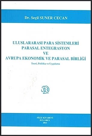 Resim Uluslararası Para Sistemleri Parasal Entegrasyon Ve Avrupa Ekonomik Ve Parasal Birliği