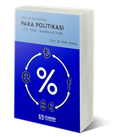 Resim Yeni ve Geleneksel Para Politikası 1. Cilt: Temel, Tasarım ve Teori