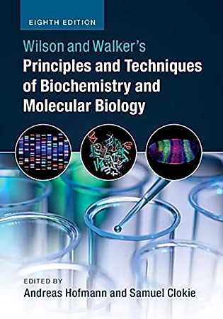 Resim Wilson and Walker's Principles and Techniques of Biochemistry and Molecular Biology 8e