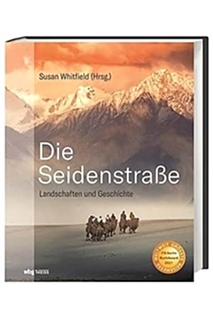 Resim Die SeidenstraBe Landschaften und Geschichte
