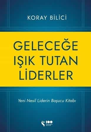Resim Geleceğe Işık Tutan Liderler