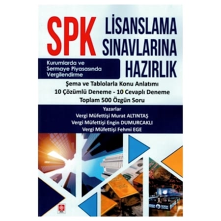 Resim SPK Lisanslama Sınavlarına Hazırlık Konu Anlatımı - Murat Altıntaş, Engin Dumurcaklı, Fehmi Ege