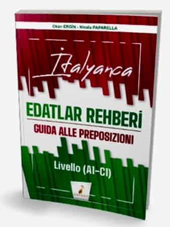 Resim İtalyanca Edatlar Rehberi – Guida Alle Preposizioni – Livello (A1- C1)