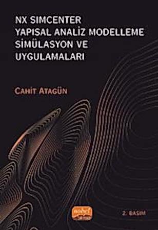 Resim Nx Simcenter Yapısal Analiz Modelleme Simülasyon ve Uygulamaları