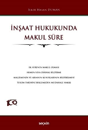 Resim İnşaat Hukukunda Makul Süre