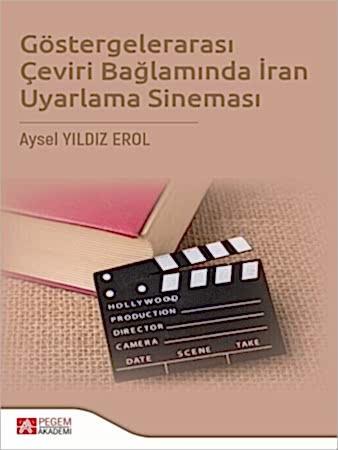 Resim Göstergelerarası Çeviri Bağlamında İran Uyarlama Sineması