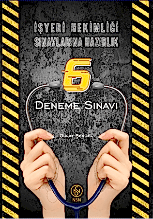 Resim İşyeri Hekimliği Sınavlarına Hazırlık 6 Deneme Sınavı