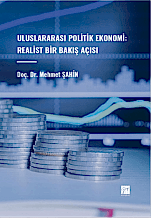 Resim Uluslararası Politik Ekonomi: Realist Bir Bakış Açısı