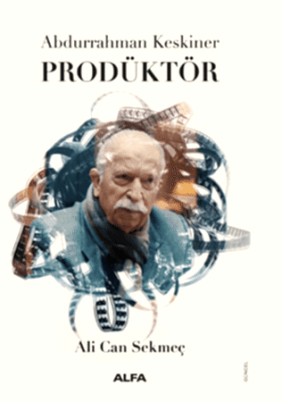 Resim Abdurrahman Keskiner Prodüktör