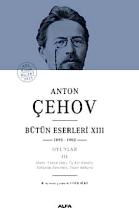 Resim Anton Çehov Bütün Eserleri XIII: 1895-1902