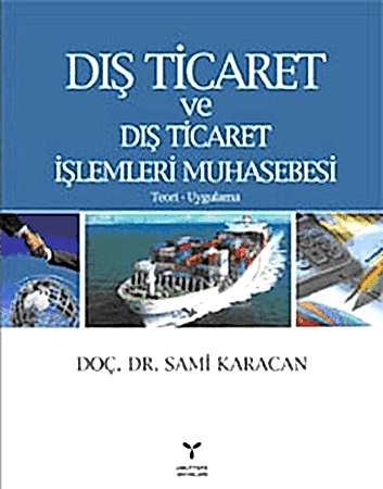 Resim Dış Ticaret ve Dış Ticaret İşlemleri Muhasebesi