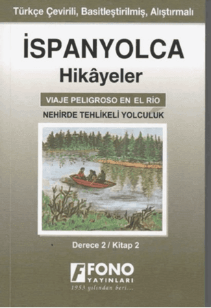 Resim İspanyolca Hikayeler - Nehirde Tehlikeli Yolculuk (Derece 2)
