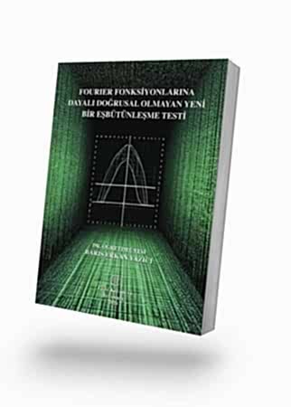 Resim Fourier Fonksiyonlarına Dayalı Doğrusal Olmayan Yeni Bir Eşbütünleşme Testi