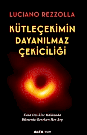 Resim Kütleçekimin Dayanılmaz Çekiciliği