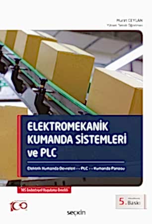 Resim Elektromekanik Kumanda Sistemleri ve PLC
Elektrik Kumanda Devreleri – PLC – Kumanda Panosu