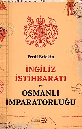 Resim İngiliz İstihbaratı Ve Osmanlı İmparatorluğu