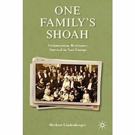 Resim One Family’s Shoah: Victimization, Resistance, Survival in Nazi Europe