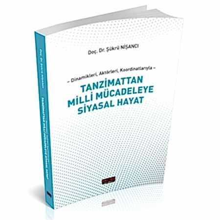 Resim Tanzimattan Milli Mücadeleye Siyasal Hayat
