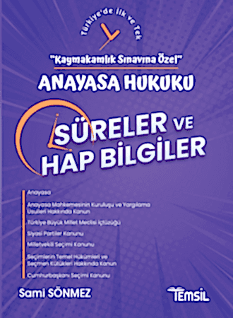 Resim Kaymakamlık Sınavına Özel Anayasa Hukuku Süreler ve Hap Bilgiler