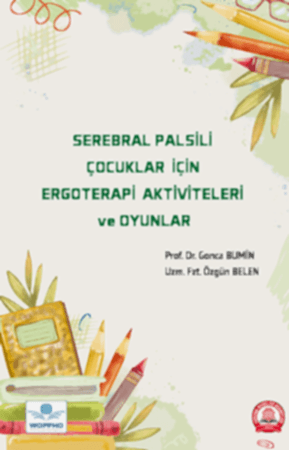 Resim Serebral Palsili Çocuklar İçin Ergoterapi Aktiviteleri ve Oyunlar