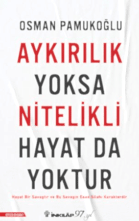 Resim Aykırılık Yoksa Nitelikli Hayat da Yoktur