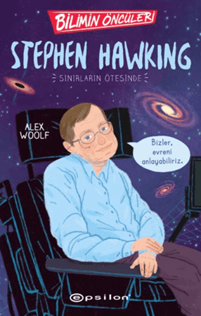 Resim Bilimin Öncüleri: Stephen Hawking Sınırların Ötesinde