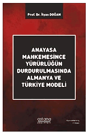 Resim Anayasa Mahkemesince Yürürlüğün Durdurulmasında Almanya ve Türkiye Modeli