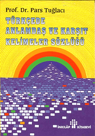 Resim Türkçede Anlamdaş ve Karşıt Kelimeler Sözlüğü