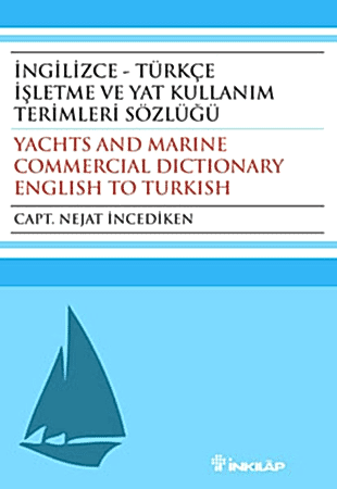Resim İngilizce - Türkçe İşletme ve Yat Kullanım Terimleri Sözlüğü