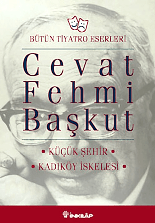 Resim Bütün Tiyatro Eserleri Küçük Şehir / Kadıköy İskelesi