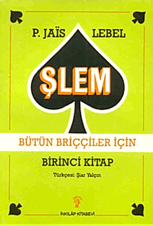 Resim Şlem Bütün Briççiler İçin Birinci Kitap