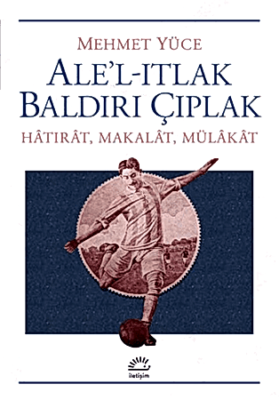 Resim Ale’l-Itlak Baldırı Çıplak