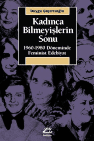 Resim Kadınca Bilmeyişlerin Sonu