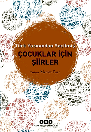 Resim Türk Yazınından Seçilmiş Çocuklar İçin Şiirler