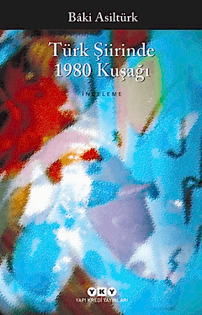 Resim Türk Şiirinde 1980 Kuşağı