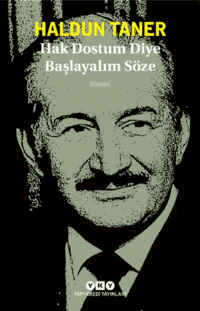 Resim Hak Dostum Diye Başlayalım Söze