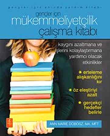 Resim Gençler İçin MÜKEMMELİYETÇİLİK - Çalışma Kitabı