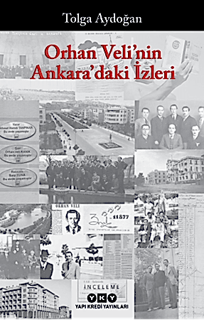 Resim Orhan Veli'nin Ankara'daki İzleri