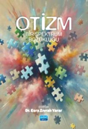 Resim OTİZM - Bir Spektrum Bozukluğu